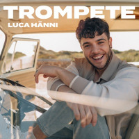 Luca Hänni - Trompete