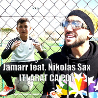 Jamarr - Iti Arat Ca Pot (feat. Nikolas Sax)