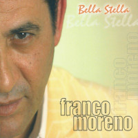 Franco Moreno - Bella stella