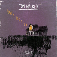 Tom Walker - Leave a Light On (Acoustic)