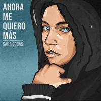 Sara Socas - Ahora Me Quiero Más (feat. Vlack Motor)