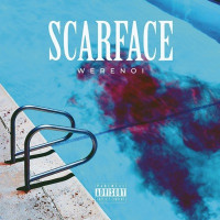 Werenoi - Scarface