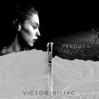 Victor Biliac - Perduto