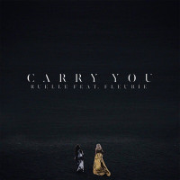 Ruelle - Carry You (feat. Fleurie)