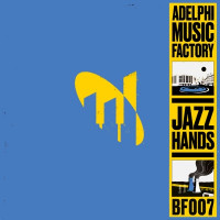 Adelphi Music Factory - Jazz Hands