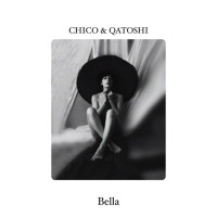 Chico & Qatoshi - Bella