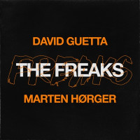 David Guetta & Marten Hørger - The Freaks