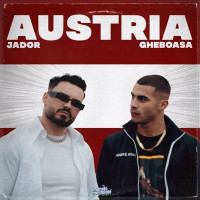 Jador, Gheboasa & Manele Mentolate - Austria