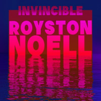 Royston Noell - Invincible