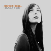 Monica Heldal - Boy From the North