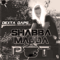 Dexta Daps - Shabba Madda Pot