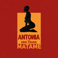 Antonia - Mátame (feat. Erik Frank)