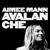 Aimee Mann - Avalanche