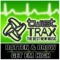 Batten & Brow - Get Em High