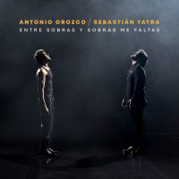 Antonio Orozco & Sebastián Yatra - Entre Sobras Y Sobras Me Faltas