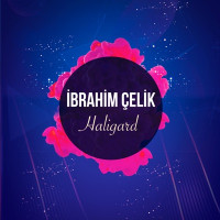 İbrahim Çelik - Haligard