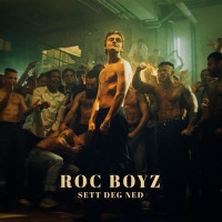 Roc Boyz - Sett deg ned
