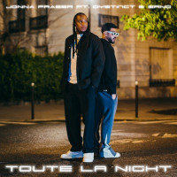 Jonna Fraser - Toute La Night (feat. DYSTINCT & SRNO)