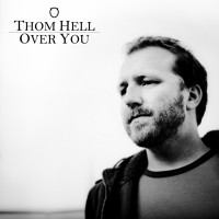 Thom Hell - Over You