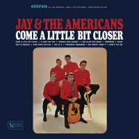 Jay & The Americans - Come A Little Bit Closer