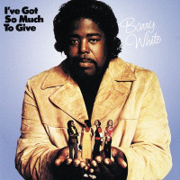 Barry White - I'm Gonna Love You Just A Little More Baby