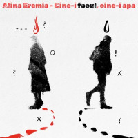 Alina Eremia - Cine-i focul, cine-i apa