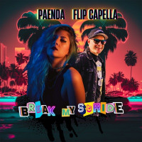 Flip Capella & PAENDA - Break My Stride