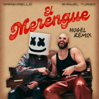 Marshmello, Manuel Turizo & HUGEL - El Merengue (HUGEL Remix)