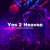REDDFLEXX - Yes 2 Heaven (feat. Sim0ne & Melo Nada)