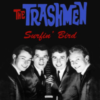 The Trashmen - Surfin' Bird