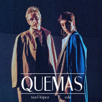 Ede & Xoel López - Quemas