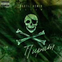 Kllin & BartiZ - Пират (BartiZ Remix)