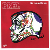 Jacques Brel - Quand On N'a Que L'amour