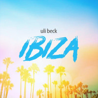 Uli Beck - Ibiza