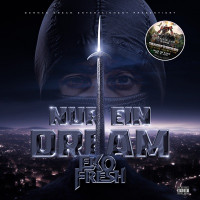 Eko Fresh - Nur ein Dream