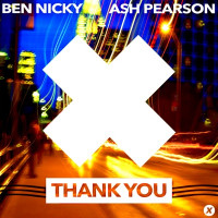 Ben Nicky & Ash Pearson - Thank You