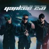 Yandel, Feid & Daddy Yankee - Yankee 150