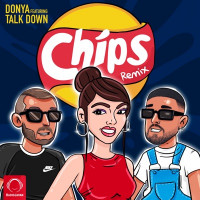 donya & Talk Down - Chips (Remix)