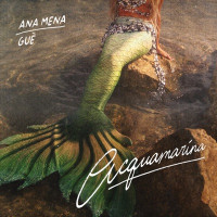 Ana Mena & Guè - Acquamarina