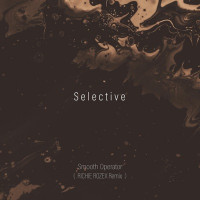 Selective - Smooth Operator (RICHIE ROZEX Remix)