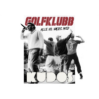 Golfklubb & Kudos - Alle Vil Være Med (Piruss)