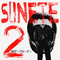 Andrei, DZWS & BEN - SUNETE 2