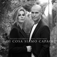 Niccolò Agliardi & Vanessa incontrada - Di cosa siamo capaci