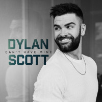 Dylan Scott - Can't Have Mine (Find You A Girl)