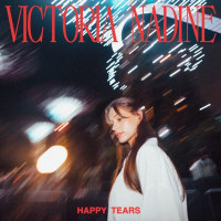 Victoria Nadine - Happy Tears