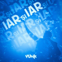 VUNK - Iar și iar