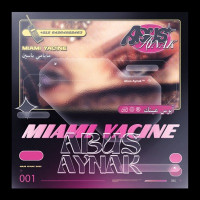 Miami Yacine - Abus Aynek