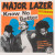Major Lazer - Know No Better (Bad Bunny Remix) [feat. Travis Scott, Camila Cabello & Quavo]