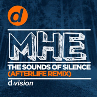 MHE - The Sounds of Silence (Afterlife Remix)