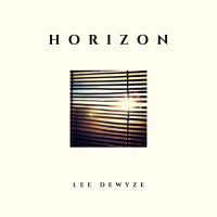 Lee DeWyze - Horizon